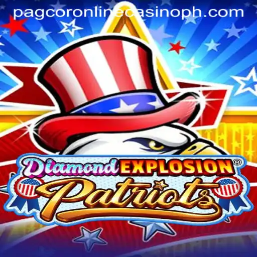 Exploring DiamondExplosionPatriots: A Thrilling Adventure in the World of Pagcor Online Casino