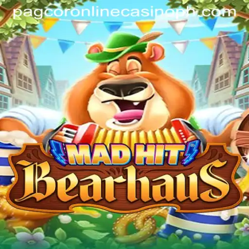 Explore the Thrills of MadHitBearhaus at Pagcor Online Casino